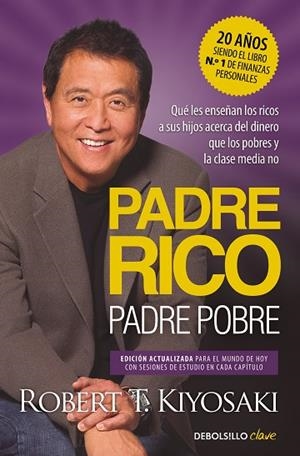 PADRE RICO, PADRE POBRE (EDICIÓN ACTUALIZADA) | 9788466373005 | KIYOSAKI, ROBERT T. | Llibres Parcir | Llibreria Parcir | Llibreria online de Manresa | Comprar llibres en català i castellà online