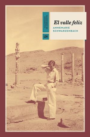 EL VALLE FELIZ | 9788417594992 | SCHWARZENBACH, ANNEMARIE | Llibres Parcir | Llibreria Parcir | Llibreria online de Manresa | Comprar llibres en català i castellà online