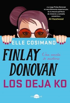 FINLAY DONOVAN LOS DEJA KO | 9788418945687 | COSIMANO, ELLE | Llibres Parcir | Librería Parcir | Librería online de Manresa | Comprar libros en catalán y castellano online