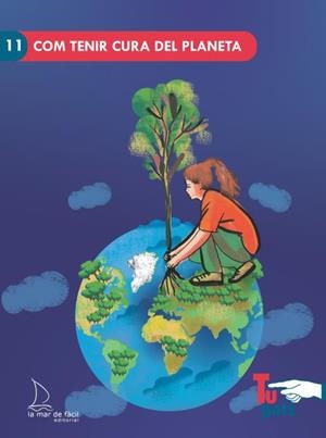 COM TENIR CURA DEL PLANETA | 9788418378737 | PERALTA VIDAURRETA,MARÍA | Llibres Parcir | Llibreria Parcir | Llibreria online de Manresa | Comprar llibres en català i castellà online