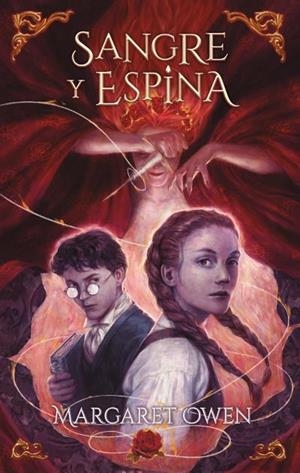 SANGRE Y ESPINA | 9788419252210 | OWEN, MARGARET | Llibres Parcir | Llibreria Parcir | Llibreria online de Manresa | Comprar llibres en català i castellà online