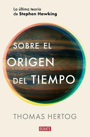 SOBRE EL ORIGEN DEL TIEMPO | 9788419642615 | HERTOG, THOMAS | Llibres Parcir | Llibreria Parcir | Llibreria online de Manresa | Comprar llibres en català i castellà online