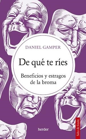 DE QUÉ TE RÍES | 9788425449246 | GAMPER, DANIEL | Llibres Parcir | Llibreria Parcir | Llibreria online de Manresa | Comprar llibres en català i castellà online