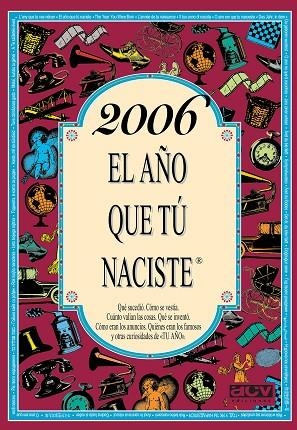 2006 EL AÑO QUE TÚ NACISTE | 9788415003311 | COLLADO BASCOMPTE, ROSA | Llibres Parcir | Llibreria Parcir | Llibreria online de Manresa | Comprar llibres en català i castellà online
