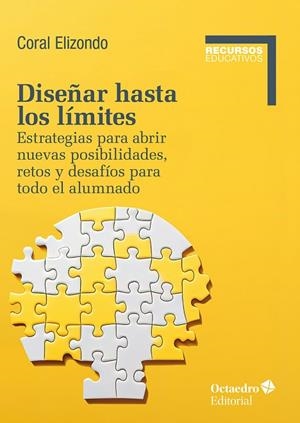DISEÑAR HASTA LOS LÍMITES | 9788410054189 | ELIZONDO, CORAL | Llibres Parcir | Llibreria Parcir | Llibreria online de Manresa | Comprar llibres en català i castellà online