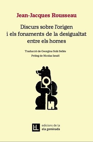 DISCURS SOBRE L’ORIGEN I ELS FONAMENTS DE LA DESIGUALTAT ENTRE ELS HOMES | 9788412676686 | ROUSSEAU, JEAN-JACQUES | Llibres Parcir | Llibreria Parcir | Llibreria online de Manresa | Comprar llibres en català i castellà online