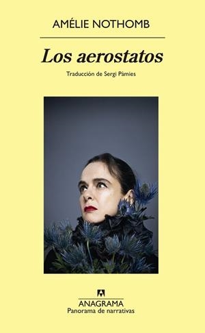 LOS AEROSTATOS | 9788433922311 | NOTHOMB, AMÉLIE | Llibres Parcir | Llibreria Parcir | Llibreria online de Manresa | Comprar llibres en català i castellà online
