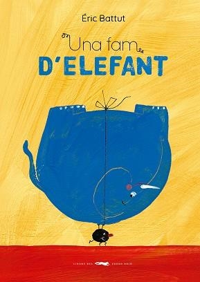 UNA FAM D'ELEFANT | 9788412782165 | BATTUT, ÉRIC | Llibres Parcir | Librería Parcir | Librería online de Manresa | Comprar libros en catalán y castellano online