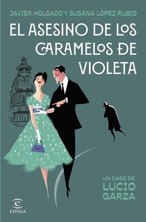 EL ASESINO DE LOS CARAMELOS DE VIOLETA | 9788467071689 | HOLGADO, JAVIER/LÓPEZ RUBIO, SUSANA | Llibres Parcir | Llibreria Parcir | Llibreria online de Manresa | Comprar llibres en català i castellà online