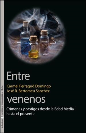 ENTRE VENENOS | 9788411182386 | FERRAGUD DOMINGO, CARMEL / BERTOMEU SÁNCHEZ, JOSÉ RAMÓN | Llibres Parcir | Llibreria Parcir | Llibreria online de Manresa | Comprar llibres en català i castellà online