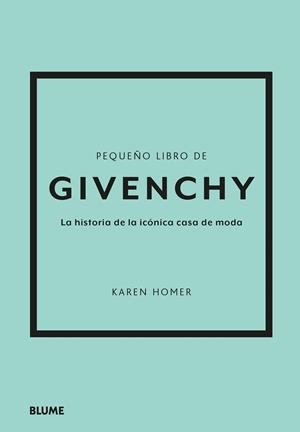PEQUEÑO LIBRO DE GIVENCHY | 9788419785275 | HOMER, KAREN | Llibres Parcir | Llibreria Parcir | Llibreria online de Manresa | Comprar llibres en català i castellà online