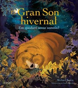 EL GRAN SON HIVERNAL | 9788419785848 | ROSEN, MICHAEL/EGNÉUS, DANIEL | Llibres Parcir | Librería Parcir | Librería online de Manresa | Comprar libros en catalán y castellano online