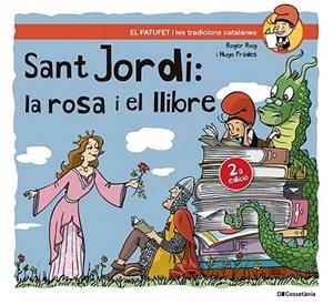 SANT JORDI, LA ROSA I EL LLIBRE | 9788413563404 | ROIG CÉSAR, ROGER | Llibres Parcir | Llibreria Parcir | Llibreria online de Manresa | Comprar llibres en català i castellà online