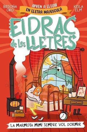 EL DRAC DE LES LLETRES 5 - LA MARMOTA MIMÍ SEMPRE VOL DORMIR | 9788448868000 | ORO, BEGOÑA | Llibres Parcir | Llibreria Parcir | Llibreria online de Manresa | Comprar llibres en català i castellà online