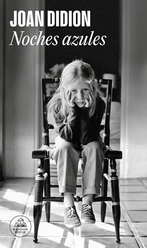 NOCHES AZULES | 9788439736585 | DIDION, JOAN | Llibres Parcir | Llibreria Parcir | Llibreria online de Manresa | Comprar llibres en català i castellà online