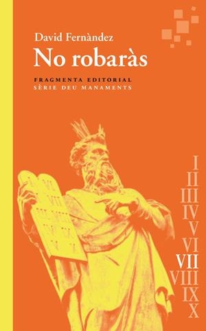NO ROBARÀS | 9788410188006 | FERNÀNDEZ, DAVID | Llibres Parcir | Llibreria Parcir | Llibreria online de Manresa | Comprar llibres en català i castellà online
