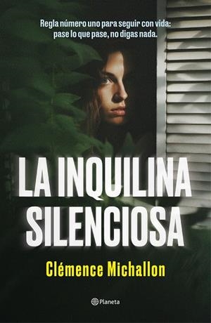 LA INQUILINA SILENCIOSA | 9788408284581 | MICHALLON, CLÉMENCE | Llibres Parcir | Llibreria Parcir | Llibreria online de Manresa | Comprar llibres en català i castellà online