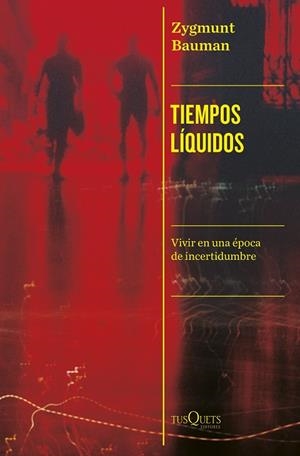 TIEMPOS LÍQUIDOS | 9788411074339 | BAUMAN, ZYGMUNT | Llibres Parcir | Llibreria Parcir | Llibreria online de Manresa | Comprar llibres en català i castellà online