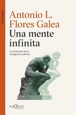 UNA MENTE INFINITA | 9788411074315 | FLORES GALEA, ANTONIO LUIS | Llibres Parcir | Librería Parcir | Librería online de Manresa | Comprar libros en catalán y castellano online
