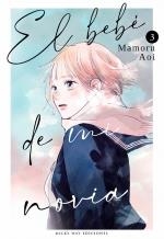 BEBE DE MI NOVIA EL N 03 | 9788419914989 | AOI MAMORU | Llibres Parcir | Librería Parcir | Librería online de Manresa | Comprar libros en catalán y castellano online