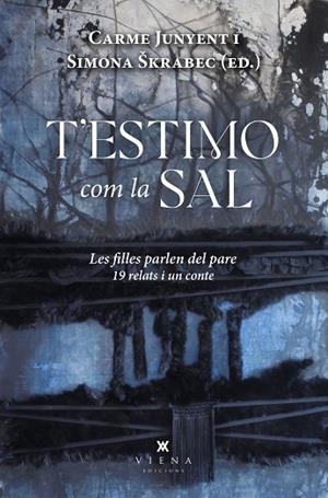 T'ESTIMO COM LA SAL | 9788419474247 | JUNYENT, CARME/ŠKRABEC, SIMONA | Llibres Parcir | Llibreria Parcir | Llibreria online de Manresa | Comprar llibres en català i castellà online