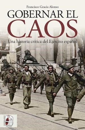 GOBERNAR EL CAOS | 9788412744361 | GRACIA ALONSO, FRANCISCO | Llibres Parcir | Librería Parcir | Librería online de Manresa | Comprar libros en catalán y castellano online