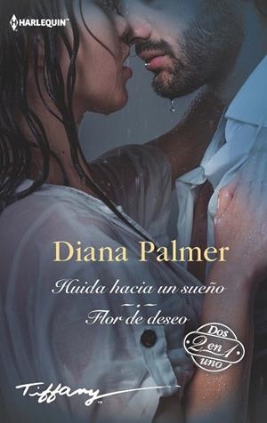 HUIDA HACIA UN SUEÑO; FLOR DE DESEO | 9788411806930 | PALMER, DIANA | Llibres Parcir | Llibreria Parcir | Llibreria online de Manresa | Comprar llibres en català i castellà online