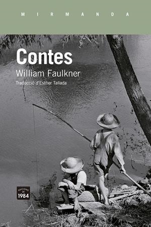 CONTES | 9788418858710 | FAULKNER, WILLIAM | Llibres Parcir | Llibreria Parcir | Llibreria online de Manresa | Comprar llibres en català i castellà online