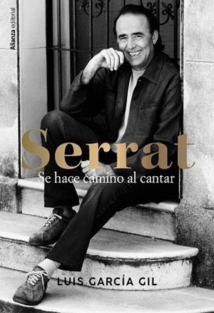 SERRAT. SE HACE CAMINO AL CANTAR | 9788411486118 | GARCÍA GIL, LUIS | Llibres Parcir | Llibreria Parcir | Llibreria online de Manresa | Comprar llibres en català i castellà online