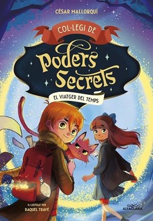 COL·LEGI DE PODERS SECRETS 3 - EL VIATGER DEL TEMPS | 9788419366306 | MALLORQUÍ, CÉSAR | Llibres Parcir | Llibreria Parcir | Llibreria online de Manresa | Comprar llibres en català i castellà online