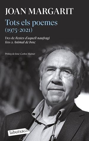 TOTS ELS POEMES (1975-2021) | 9788419971050 | MARGARIT, JOAN | Llibres Parcir | Llibreria Parcir | Llibreria online de Manresa | Comprar llibres en català i castellà online