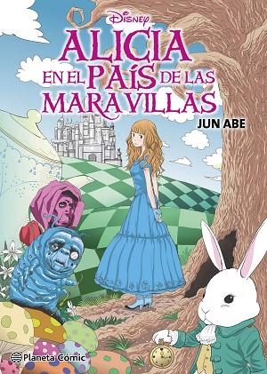 ALICIA EN EL PAÍS DE LAS MARAVILLAS (MANGA) | 9788411611008 | ABE, JUN | Llibres Parcir | Librería Parcir | Librería online de Manresa | Comprar libros en catalán y castellano online