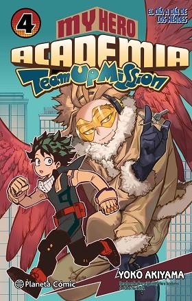 MY HERO ACADEMIA TEAM UP MISSION Nº 04 | 9788411611176 | HORIKOSHI, KOHEI | Llibres Parcir | Librería Parcir | Librería online de Manresa | Comprar libros en catalán y castellano online