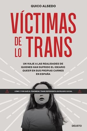 VÍCTIMAS DE LO TRANS | 9788423436866 | ALSEDO, QUICO | Llibres Parcir | Llibreria Parcir | Llibreria online de Manresa | Comprar llibres en català i castellà online