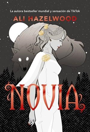 NOVIA (EDICIÓN ESPECIAL) | 9788419988140 | HAZELWOOD, ALI | Llibres Parcir | Llibreria Parcir | Llibreria online de Manresa | Comprar llibres en català i castellà online