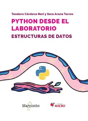 PYTHON DESDE EL LABORATORIO. ESTRUCTURAS DE DATOS | 9788426737670 | ARANA TORRES, SARA/CÓRDOVA NERI, TEODORO | Llibres Parcir | Llibreria Parcir | Llibreria online de Manresa | Comprar llibres en català i castellà online