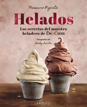 HELADOS | 9788410124004 | PIGNATA, MASSIMO | Llibres Parcir | Llibreria Parcir | Llibreria online de Manresa | Comprar llibres en català i castellà online