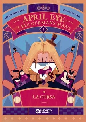 APRIL EYE I ELS GERMANS MANS. LA CURSA | 9788448963354 | ARBOLEDA, DIEGO | Llibres Parcir | Llibreria Parcir | Llibreria online de Manresa | Comprar llibres en català i castellà online