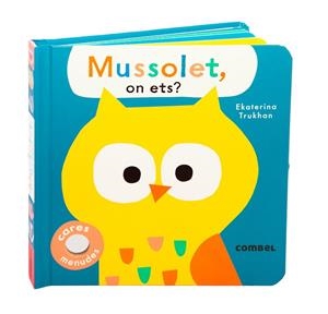 MUSSOLET, ON ETS? | 9788411580649 | TRUKHAN, EKATERINA | Llibres Parcir | Llibreria Parcir | Llibreria online de Manresa | Comprar llibres en català i castellà online