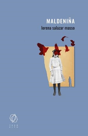 MALDENIÑA | 9788412652826 | SALAZAR MASSO, LORENA | Llibres Parcir | Llibreria Parcir | Llibreria online de Manresa | Comprar llibres en català i castellà online