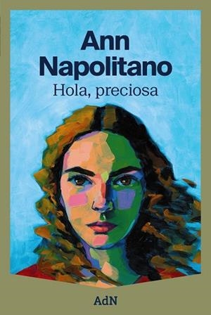 HOLA, PRECIOSA (EDICIÓ EN CATALÀ) | 9788410138124 | NAPOLITANO, ANN | Llibres Parcir | Llibreria Parcir | Llibreria online de Manresa | Comprar llibres en català i castellà online