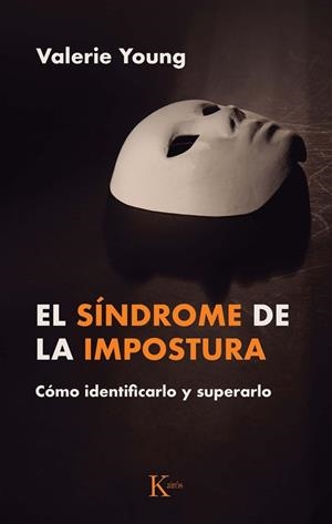 EL SÍNDROME DE LA IMPOSTURA | 9788411212380 | YOUNG, VALERIE | Llibres Parcir | Llibreria Parcir | Llibreria online de Manresa | Comprar llibres en català i castellà online