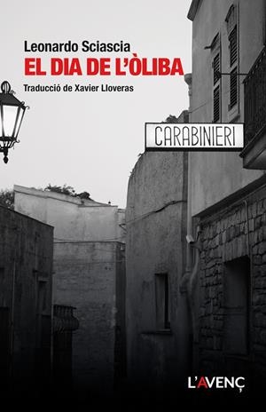 EL DIA DE L’ÒLIBA | 9788418680427 | SCIASCIA, LEONARDO | Llibres Parcir | Llibreria Parcir | Llibreria online de Manresa | Comprar llibres en català i castellà online