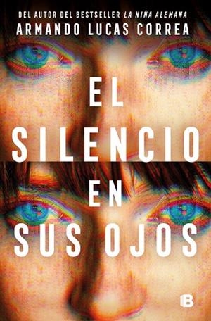 EL SILENCIO EN SUS OJOS | 9788466678360 | CORREA, ARMANDO LUCAS | Llibres Parcir | Llibreria Parcir | Llibreria online de Manresa | Comprar llibres en català i castellà online