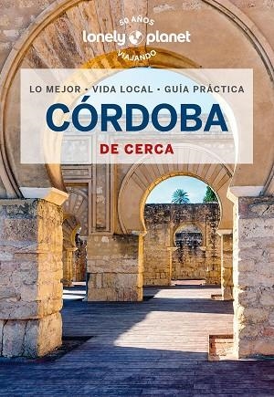CÓRDOBA DE CERCA 2 | 9788408280972 | JIMÉNEZ ZAFRA, MARTA | Llibres Parcir | Librería Parcir | Librería online de Manresa | Comprar libros en catalán y castellano online