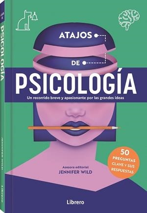 ATAJOS DE PSICOLOGIA | 9788411540360 | WILD, JENNIFER | Llibres Parcir | Llibreria Parcir | Llibreria online de Manresa | Comprar llibres en català i castellà online