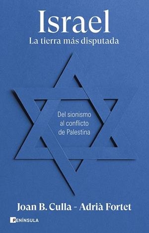 ISRAEL. LA TIERRA MÁS DISPUTADA | 9788411002257 | CULLA, JOAN B./FORTET, ADRIÀ | Llibres Parcir | Librería Parcir | Librería online de Manresa | Comprar libros en catalán y castellano online