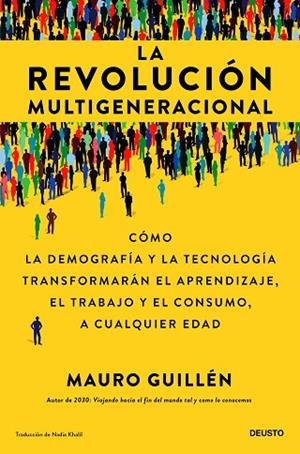 LA REVOLUCIÓN MULTIGENERACIONAL | 9788423436927 | GUILLÉN, MAURO | Llibres Parcir | Llibreria Parcir | Llibreria online de Manresa | Comprar llibres en català i castellà online