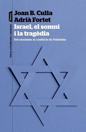 ISRAEL, EL SOMNI I LA TRAGÈDIA | 9788498095623 | CULLA CLARÀ, JOAN B./FORTET MARTINEZ, ADRIÀ | Llibres Parcir | Llibreria Parcir | Llibreria online de Manresa | Comprar llibres en català i castellà online