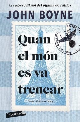 QUAN EL MÓN ES VA TRENCAR | 9788419971081 | BOYNE, JOHN | Llibres Parcir | Librería Parcir | Librería online de Manresa | Comprar libros en catalán y castellano online